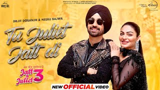 Tu Juliet Jatt Di Diljit Dosanjh Neeru Bajwa ringtone